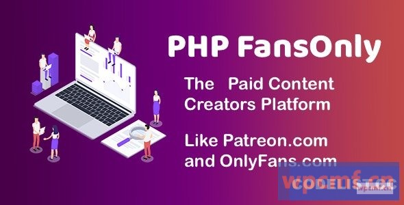 PHP FansOnly Patrons v1.6 付费内容创建者平台  可代汉化
