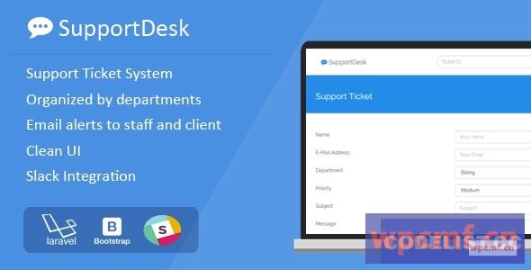 SupportDesk v2.0.0 支持票务管理系统 可代汉化