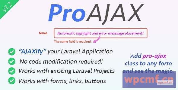 ProAjax v1.3 自动Ajaxify您的Laravel应用程序 可代汉化