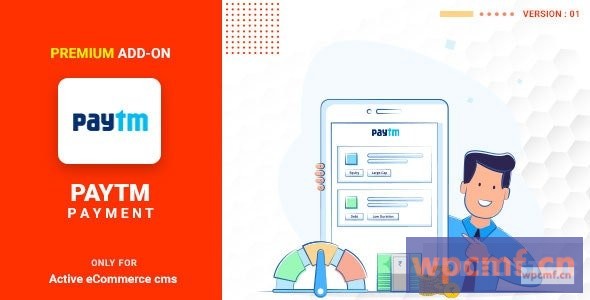 活跃的电子商务Paytm附加组件v1.0 可代汉化