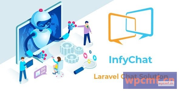 InfyChat v3.3.0 Laravel聊天应用 (私人 + 群聊) 可代汉化