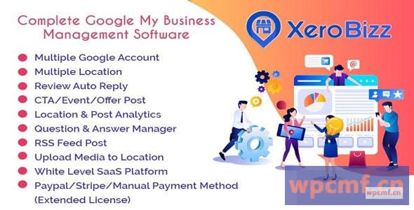 XeroBizz v1.1 完整的Google My商业管理软件 (SaaS平台) 可代汉化