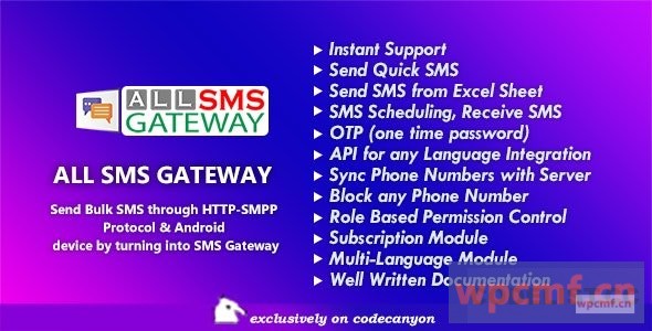 所有短信网关1.0版 通过HTTP SMPP协议和安卓手机发送批量短信 可代汉化