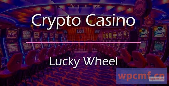 幸运轮/幸运轮游戏v1.1.0 加密赌场的附加组件 可代汉化