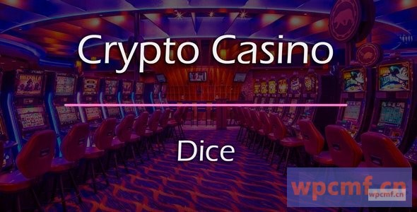 骰子游戏v1.2.0 加密赌场的附加组件 可代汉化