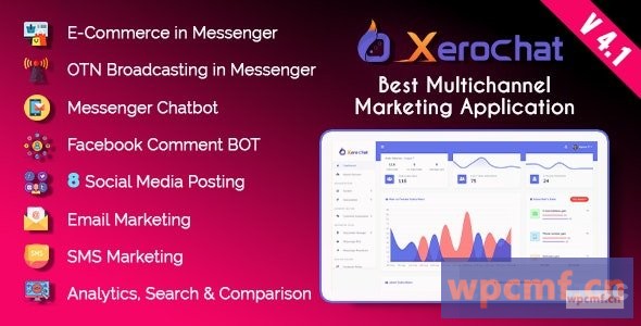 XeroChat v4.1 最佳多渠道营销应用 (SaaS平台)  可代汉化