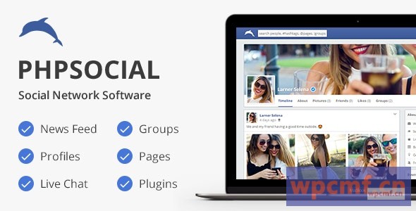 phpSocial v6.0.0 社交网络平台  可代汉化
