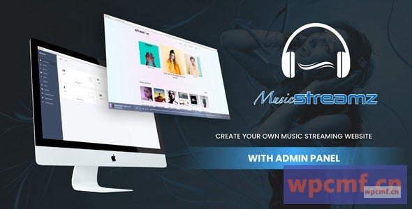 Streamz v1.0 带有管理面板的音乐流媒体网站 可代汉化