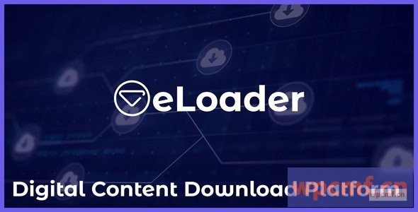 eLoader v1.0 数字内容下载平台  可代汉化