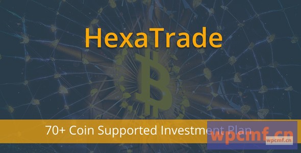 HeXaTrade v1.3 硬币支付支持投资平台  可代汉化