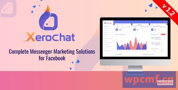 XeroChat v1.2 适用于Facebook的完整Messenger营销软件  可代汉化