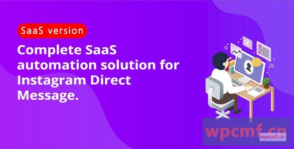 DM Pilot v2.0.3 Instagram Direct Message最受欢迎的SaaS自动化工具 可代汉化