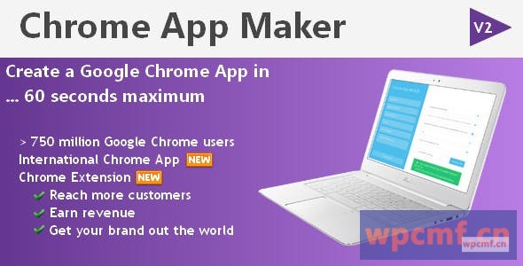 Chrome App Maker v2.0 在1分钟内进行Chrome扩展 可代汉化