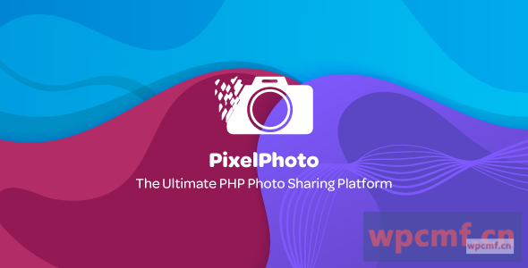 PixelPloto V1.1.2    终极图像共享和照片社交网络平台    可代汉化