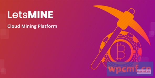 LetsMine Multicoin云挖掘平台 可代汉化