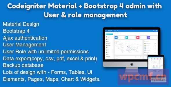 CodeIgniter Material + Bootstrap 4管理与用户和角色管理的集成 可代汉化