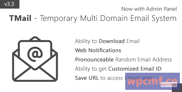 Tmail V3.3    多域临时电子邮件系统 可代汉化