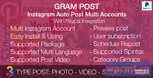 Gram Post     Instagram自动发布多帐户与PayPal集成 可代汉化