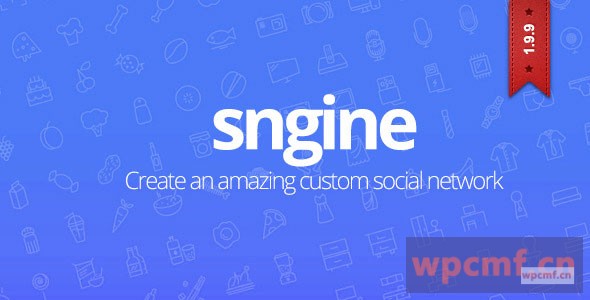 sngine v2.0.1    社交网络平台 可代汉化
