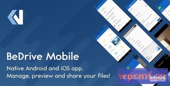 Bedrive Mobile v1.0.4    本机扑波Android和iOS应用程序用于文件存储PHP脚本 可代汉化