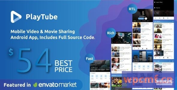 Playtube v2.3    移动视频和电影共享Android本机应用程序（导入/上传） 可代汉化