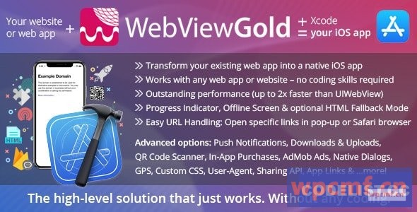 iOS v8.7的WebViewGold     WebView URL / HTML到iOS应用程序+推送，URL处理，API和更多！ 可代汉化