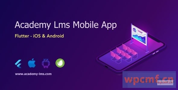 Academy LMS Mobile App V1.0     Flutter IOS和Android 可代汉化