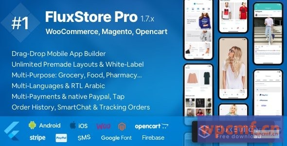 Fluxstore Pro V1.7.5     Flutter E Commerce For Magento，OpenCart和Woocommerce的完整应用程序 可代汉化