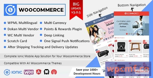 Ionic5 Woocommerce v3.0.6     IOOS和Angular8通用全移动应用程序，用于iOS和Android / WordPress插件    可代汉化