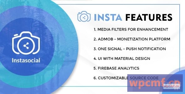 Instasocial v1.0    与社交媒体应用类似的Instagram，具有创意过滤器和编辑工具 可代汉化