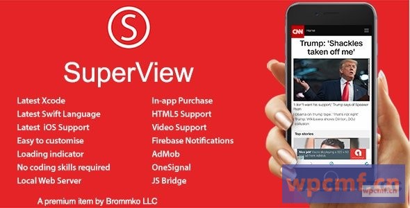 Supertive V3.0.0    带有推送通知的IOS的WebView应用程序，ADMOB，应用内购买 可代汉化