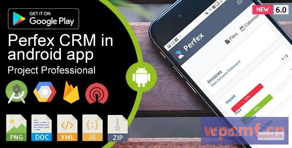 Weboox将v6.0 Perfex CRM转换为app Android 可代汉化