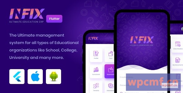 InfixEdu v1.0.3 适用于Android和iOS的开源Flutter 可代汉化