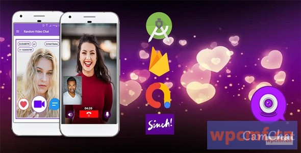 Camchat V1.0    具有语音/视频通话的Android约会应用程序 可代汉化